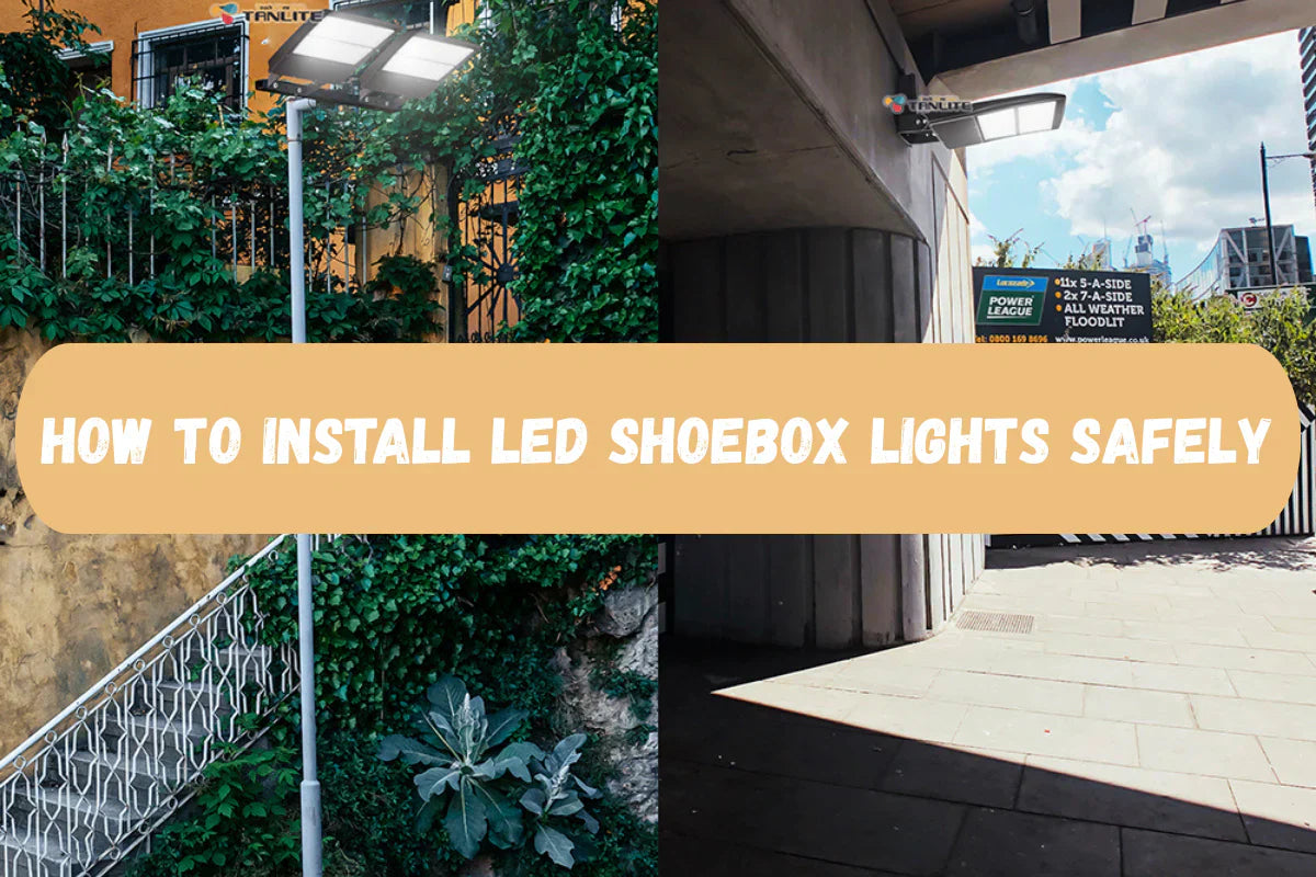 Installation & Wiring Guide: How to Install LED Shoebox Lights Safely